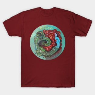 Mermaid Believe T-Shirt